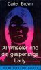 [Mitternachtsbücher 179] • Al Wheeler und die gespenstige Lady (Al Wheeler)